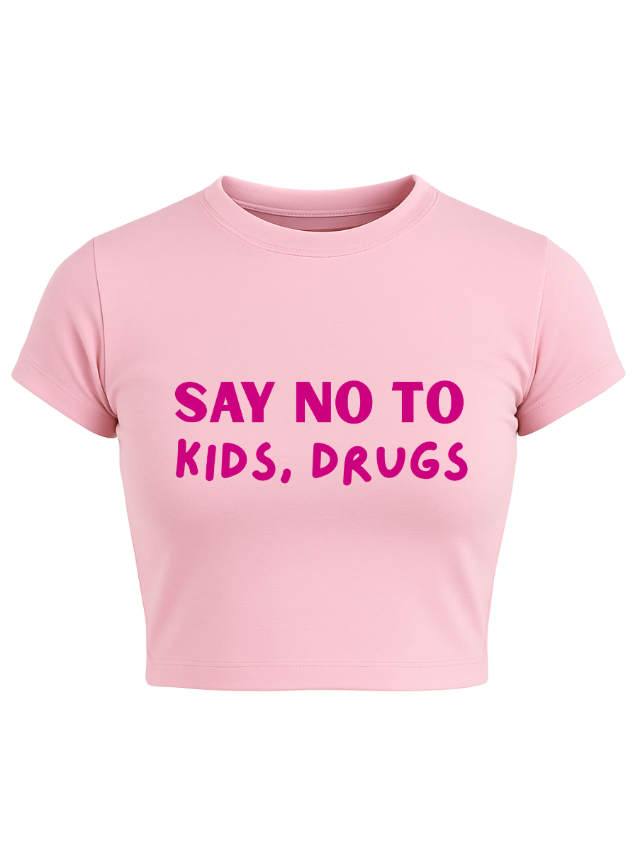 NO KIDS, NO DRUGS Baby Pink Baby Tee