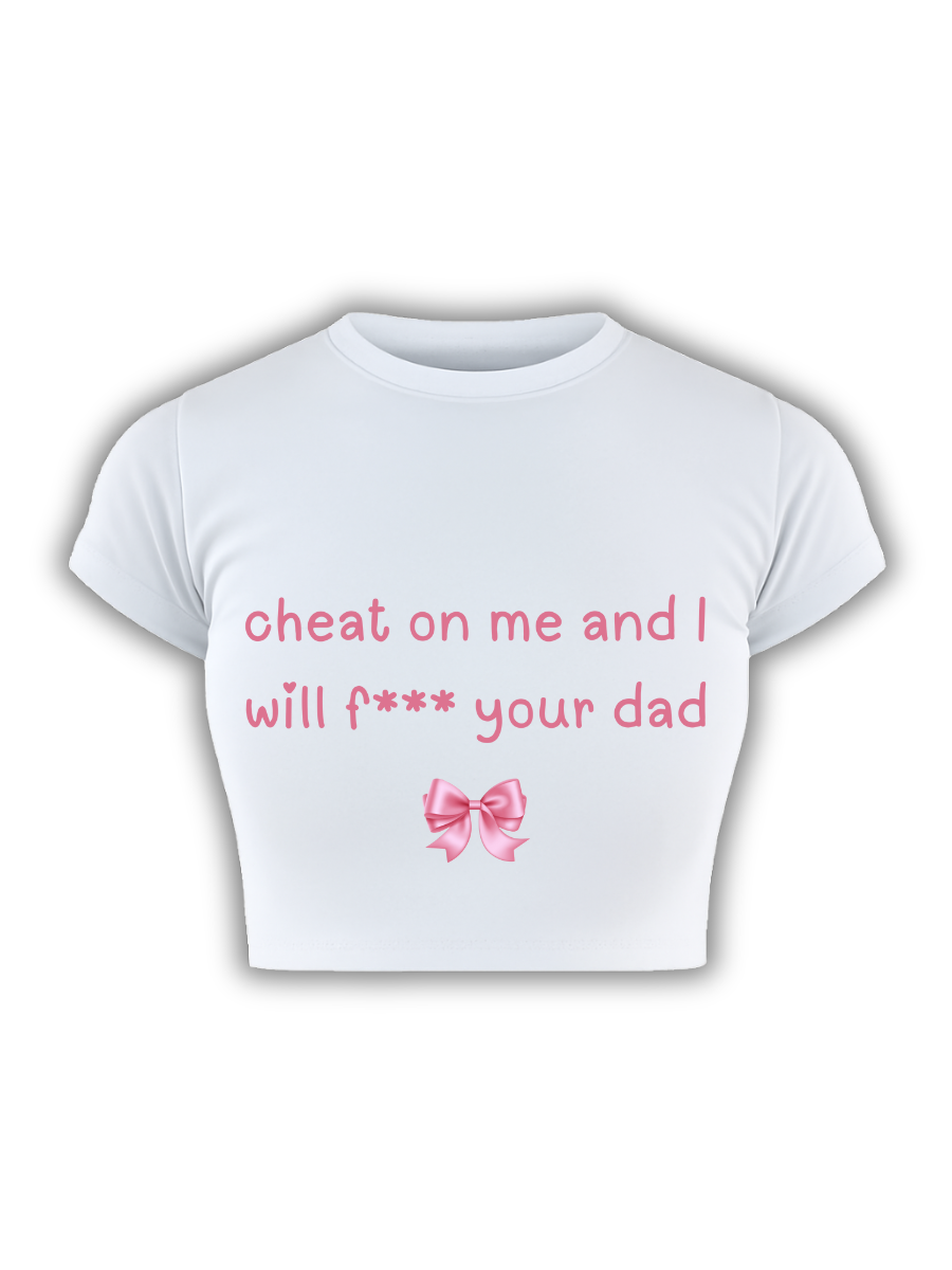 DADDY ISSUES? NOT MINE  White Baby Tee