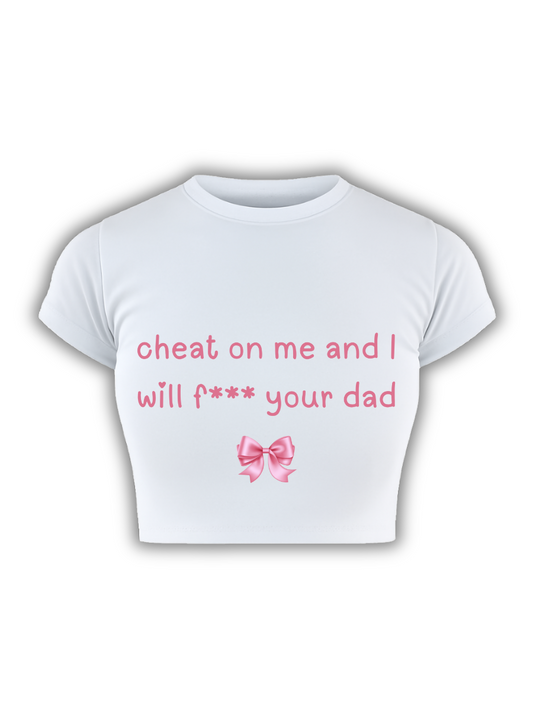 DADDY ISSUES? NOT MINE  White Baby Tee