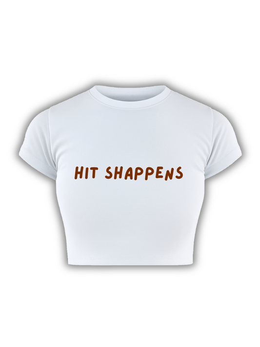HIT SHAPPENS, White Baby Tee