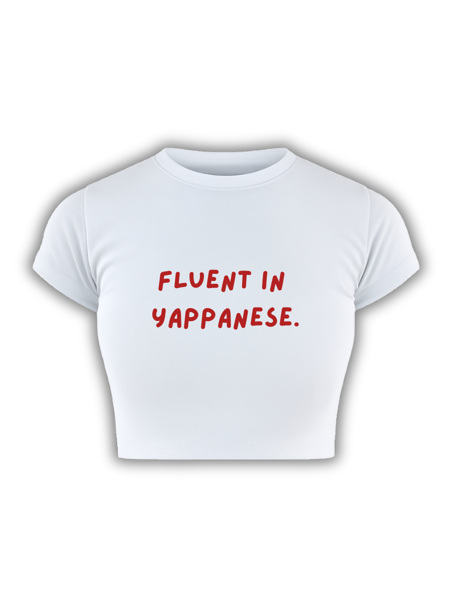 FLUENT IN YAPPANESE, White Baby Tee
