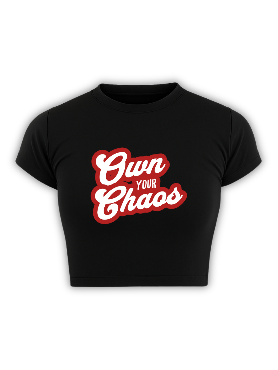OWN YOUR CHAOS Black Baby Tee