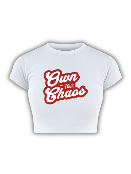 OWN YOUR CHAOS White Baby Tee